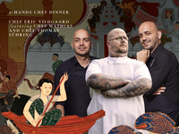 Gourmet Discoveries Chef Mathias & Chef Thomas Sühring and Chef Eric Vildgaard 