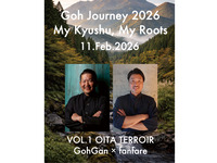 [2/11 (Wed)] Goh Journey 2026｜VOL.1 – OITA TERROIR