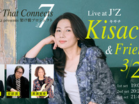 3/25 Live Title: Takashi Saito presents Kakehashi Project vol.7 – Voice That Connects –