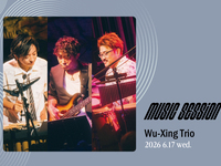 6/17 [music SESSiON] Wu-Xing Torio
