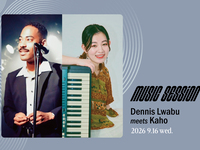 【music SESSiON】Dennis Lwabu (vo) meets Kaho (p) DUO(9/16)